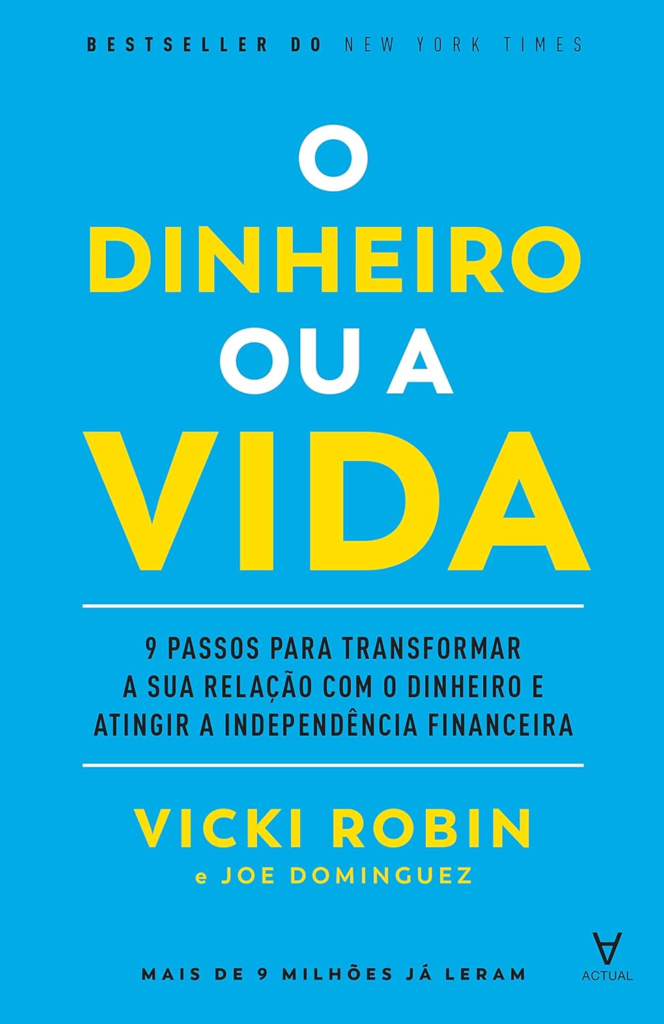 Os 9 passos para a Independência Financeira segundo o livro