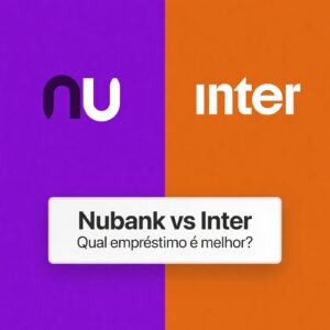 Nubank ou Inter: qual empréstimo é melhor?